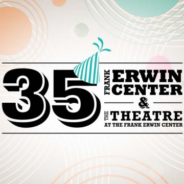 Frank Erwin Center 35th Anniversary Branding